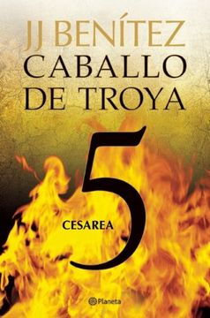 portada cesarea. caballo de troya 5 (nueva edic.) - j. j. benítez - libro físico (in Spanish)