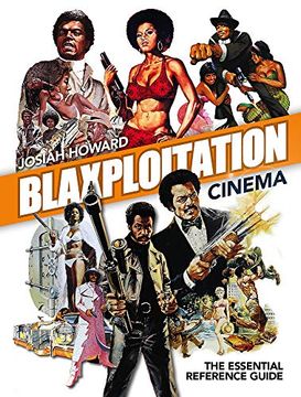 portada Blaxploitation Cinema Reference Guide 2nd ed: The Essential Reference Guide (in English)