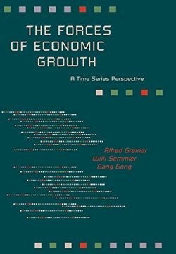portada The Forces of Economic Growth: A Time Series Perspective (en Inglés)