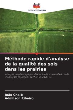portada Méthode rapide d'analyse de la qualité des sols dans les prairies (en Francés)