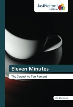 portada Eleven Minutes: The Sequel to Ten Percent