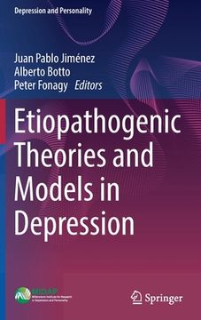 portada Etiopathogenic Theories and Models in Depression (en Inglés)
