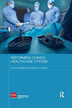 portada Reforming China's Healthcare System (Routledge Studies on the Chinese Economy) 
