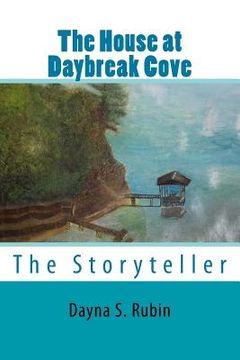 portada The House at Daybreak Cove: The Storyteller (in English)