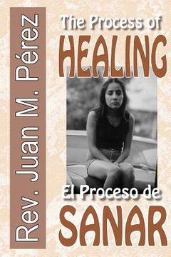 portada The Process of Healing: El Proceso de Sanar