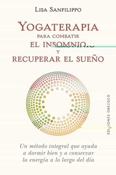 portada Yogaterapia Para Combatir el Insomnio y Recuperar el Sueño (in Spanish)