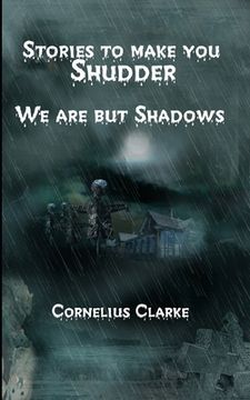 portada We are but Shadows (en Inglés)