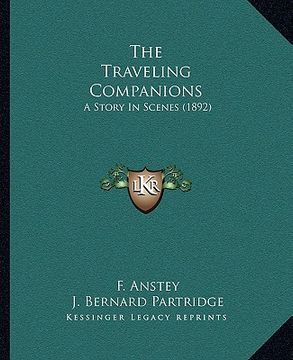 portada the traveling companions: a story in scenes (1892) (en Inglés)