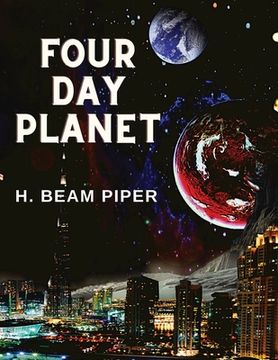 portada Four Day Planet: A Very Entertaining SF Novel (en Inglés)