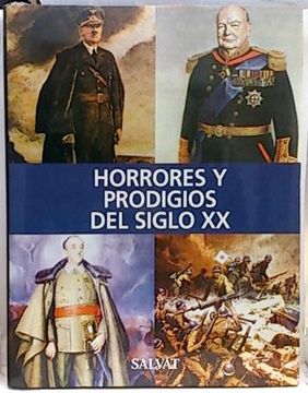 portada Historia Universal Sallvat, 17: Horrores y Prodigios del Siglo xx