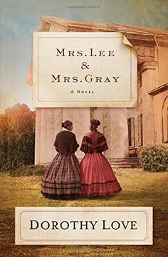 portada Mrs. Lee and Mrs. Gray: A Novel (en Inglés)