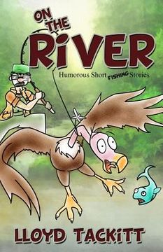 portada On The River: Stories From The Brazos River (en Inglés)
