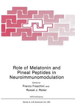 portada Role of Melatonin and Pineal Peptides in Neuroimmunomodulation (en Inglés)