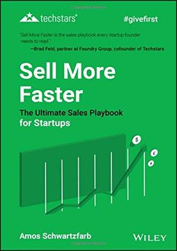 portada Sell More Faster: The Ultimate Sales Playbook for Startups (Techstars) (en Inglés)