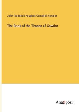 portada The Book of the Thanes of Cawdor (in English)