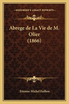 portada Abrege de La Vie de M. Olier (1866) (in French)