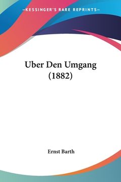 portada Uber Den Umgang (1882) (in German)