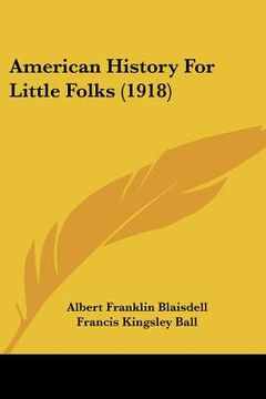 portada american history for little folks (1918) (en Inglés)