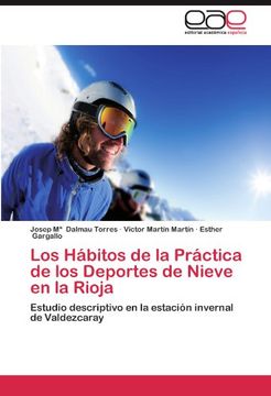 los h bitos de la pr ctica de los deportes de nieve en la rioja (en Inglés)