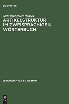 portada Artikelstruktur im Zweisprachigen Worterbuch: Uberlegungen zur Darbietung von Ubersetzungsaquivalenten im Worterbuchartikel (in German)