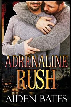 portada Adrenaline Rush (en Inglés)