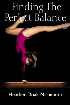 portada Finding The Perfect Balance
