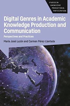 portada Digital Genres in Academic Knowledge Production and Communication: Perspectives and Practices: 4 (Studies in Knowledge Production and Participation) (en Inglés)
