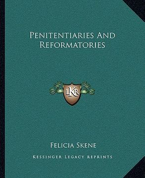 portada penitentiaries and reformatories (en Inglés)
