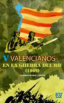 portada valencianos en la guerra del rif.(1909)