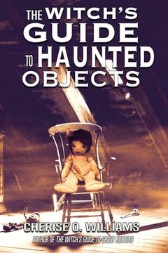 portada The Witch's Guide to Haunted Objects (en Inglés)