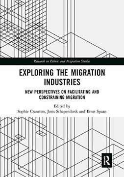 portada Exploring the Migration Industries (Research in Ethnic and Migration Studies) (en Inglés)