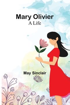 portada Mary Olivier: a Life 