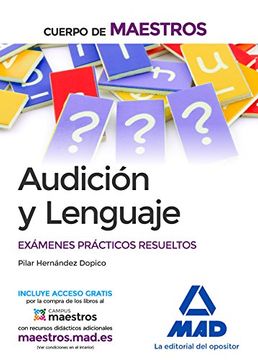 portada Cuerpo de Maestros Audición y Lenguaje. Exámenes Prácticos Resueltos (in Spanish)