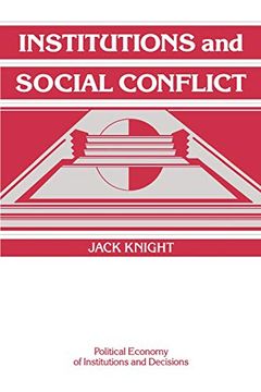 portada Institutions and Social Conflict Paperback (Political Economy of Institutions and Decisions) (en Inglés)
