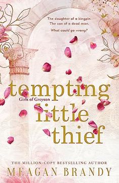 portada Tempting Little Thief: Tiktok Made me buy it! The Spicy and Addictive new Romance From a Million-Copy Bestselling Author (in English)