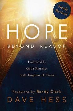 portada Hope Beyond Reason: Embraced by God's Presence in the Toughest of Times (in English)