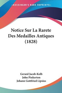 portada Notice Sur La Rarete Des Medailles Antiques (1828) (en Francés)