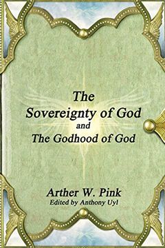 portada The Sovereignty of god and the Godhood of god (in English)