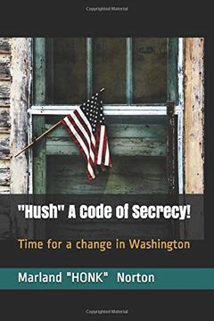 portada "Hush" a Code of Secrecy! (in English)