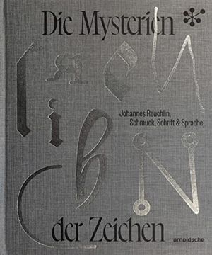 portada Johannes Reuchlin - die Mysterien der Zeichen (en Alemán)