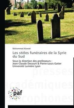 portada Les Steles Funeraires de La Syrie Du Sud