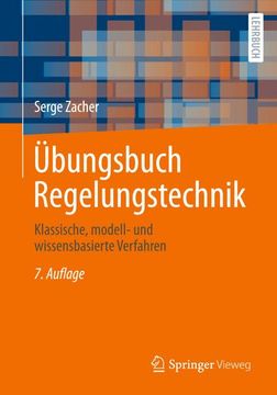 portada Übungsbuch Regelungstechnik: Klassische, Modell- Und Wissensbasierte Verfahren (en Alemán)