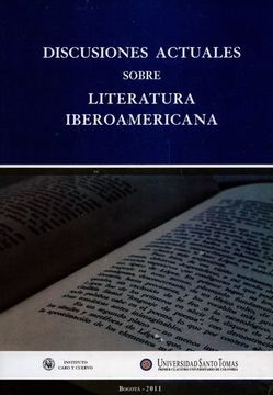 portada Discusiones Actuales Sobre Literatura Iberoamericana