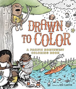 portada Drawn to Color: A Pacific Northwest Coloring Book (en Inglés)