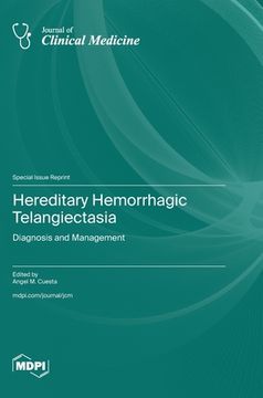 portada Hereditary Hemorrhagic Telangiectasia: Diagnosis and Management (en Inglés)