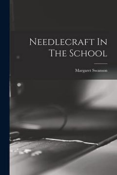 portada Needlecraft in the School (en Inglés)