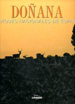 portada parques nacionales de españa. doñana. con fotografías de j. castells, m. briansó, j. mª pérez de ayala sánchez.