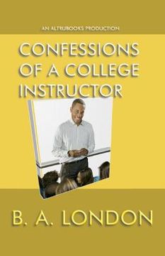 portada confessions of a college instructor (in English)