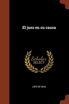 portada El Juez en su Causa (in Spanish)