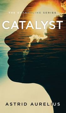 portada The Evangeline Series: Catalyst (en Inglés)